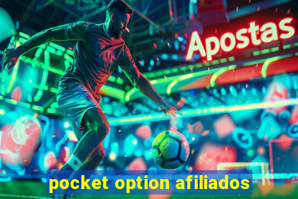 pocket option afiliados